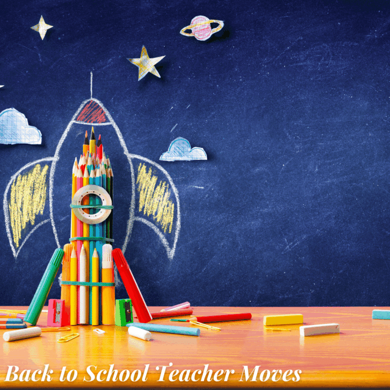 Back to School Teacher Moves that Build
